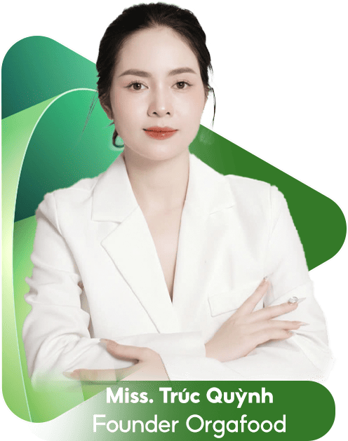 miss trúc quỳnh founder orgafood